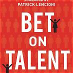 bet on talent book